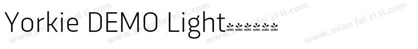 Yorkie DEMO Light字体转换